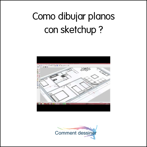 Como dibujar planos con sketchup